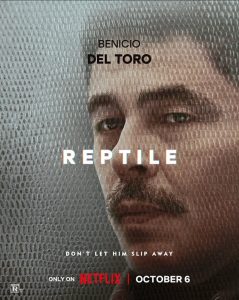 Affiche Reptile Benicio Del Toro