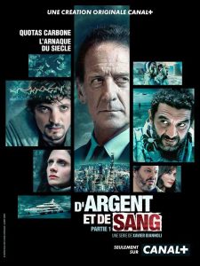 D'Argent et de Sang - Canal +