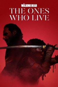 The walking dead - the ones who live