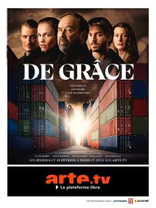 De grâce, série Arte