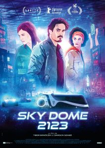 Sky Dome 2123, affiche