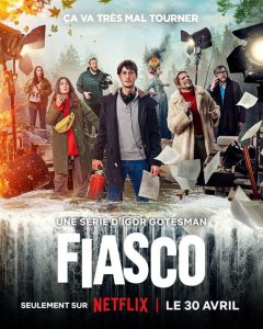 Affiche de Fiasco