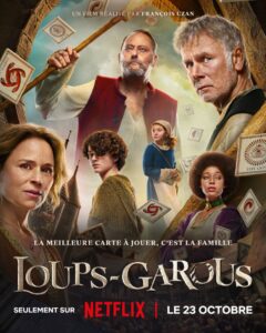 Affiche des Loups-Garous (Netflix)