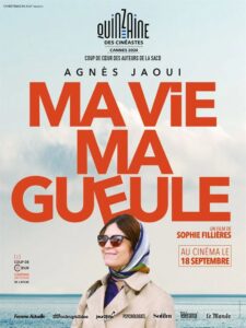 Affiche Ma vie ma gueule de Sophie Fillières