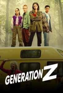 Affiche de la série "Generation Z"