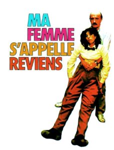 Ma femme s'appelle reviens, poster