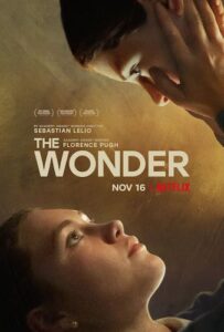 the wonder film Florence Pugh 2022 Irlande famine anorexie histoire Grande Famine
