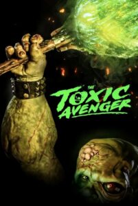 the toxic avenger affiche