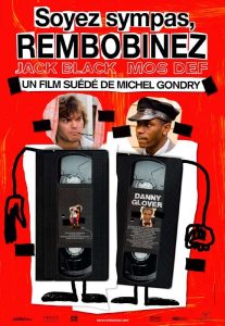 soyez sympas rembobinez affiche